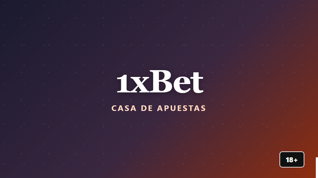 1xBet — casa de apuestas